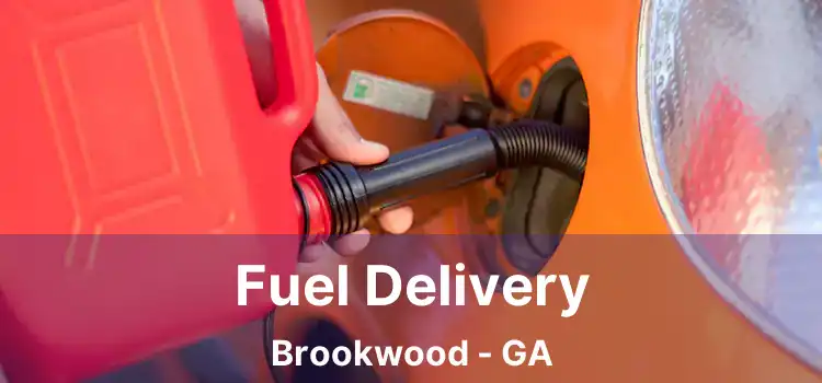 Fuel Delivery Brookwood - GA