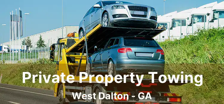 Private Property Towing West Dalton - GA