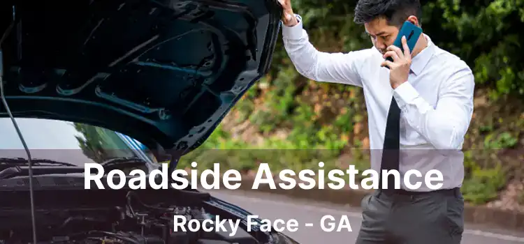 Roadside Assistance Rocky Face - GA