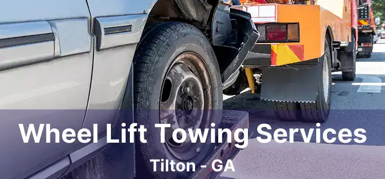 Wheel Lift Towing Services Tilton - GA