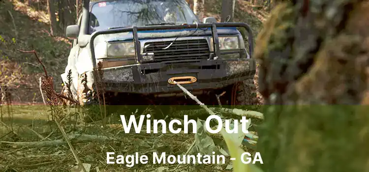 Winch Out Eagle Mountain - GA