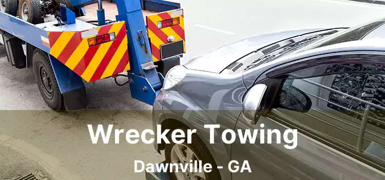 Wrecker Towing Dawnville - GA