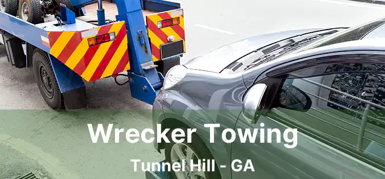 Wrecker Towing Tunnel Hill - GA