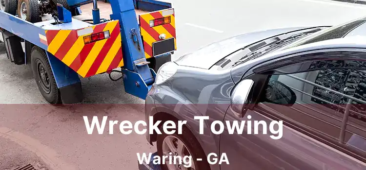 Wrecker Towing Waring - GA